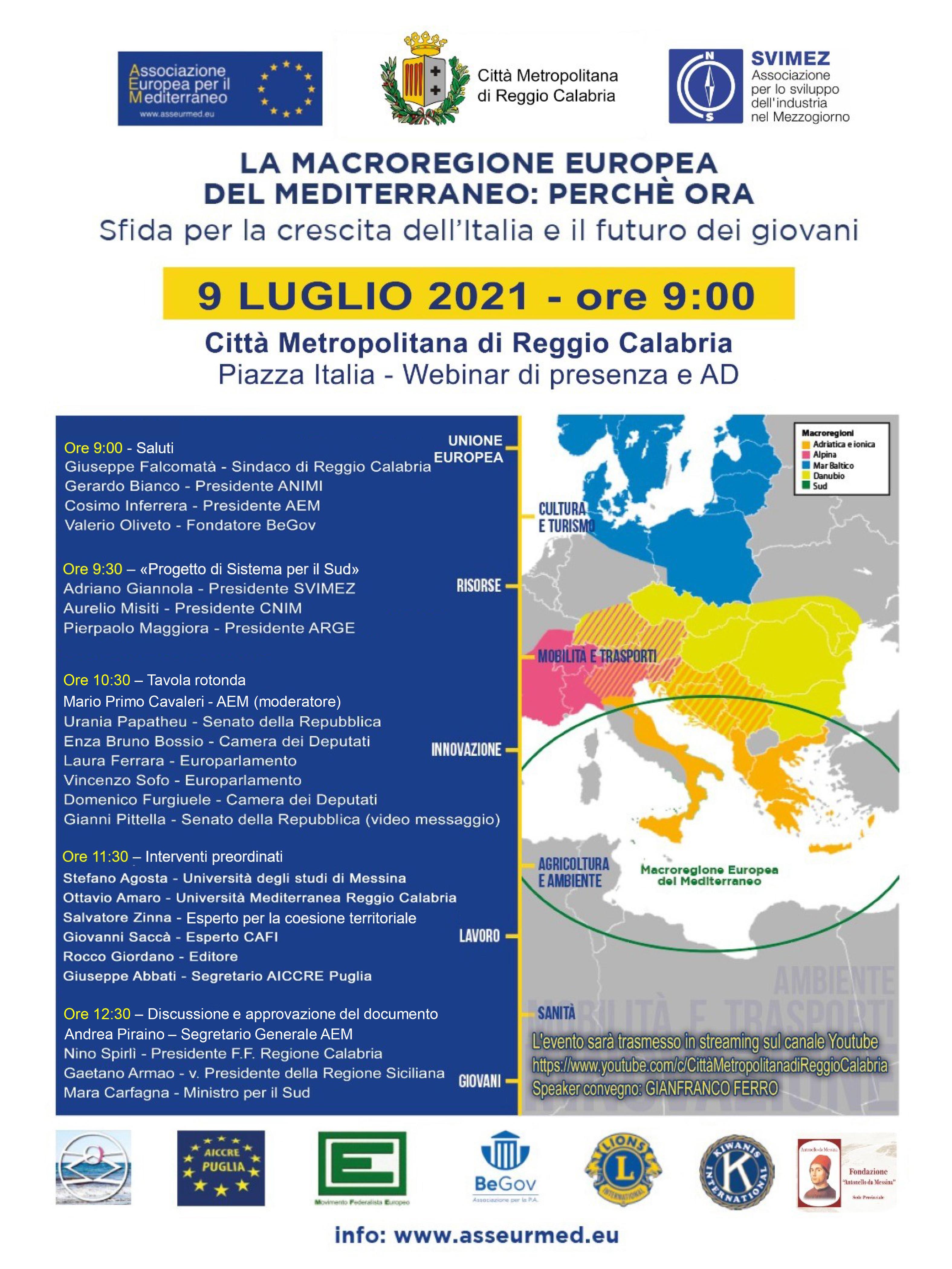 2021-07-09 - webinar - LA MACROREGIONE EUROPEA DEL MEDITERRANEO: PERCHE' ORA