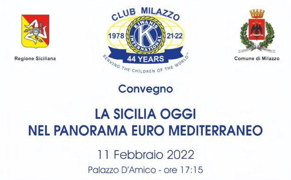 2022-02-11 Milazzo - LA SICILIA OGGI NEL PANORAMA EURO MEDITERRANEO